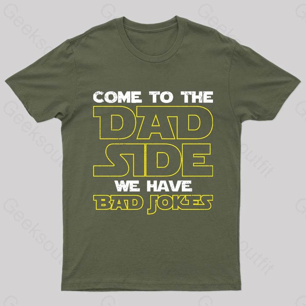Dad Side We Have Bad Jokes Geek T-Shirt Edgy Women's Punk