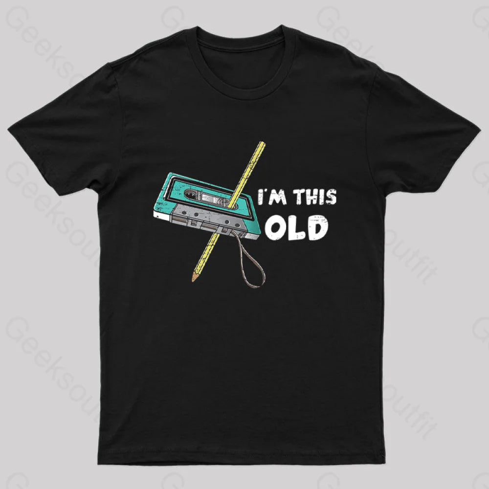 I‘m This Old T-Shirt Youthful Women's Pop