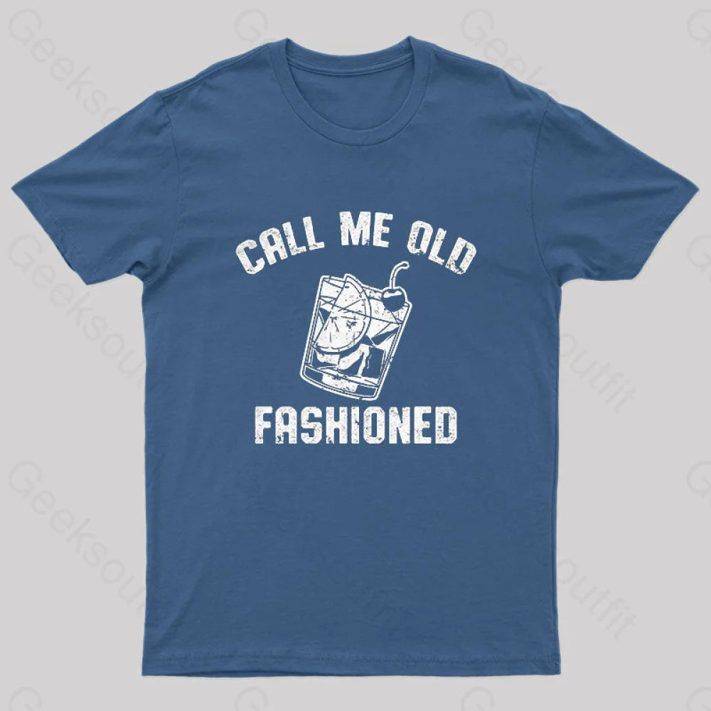Call Me Old Fashioned Nerd T-Shirt Refined Women's Hand - crafted