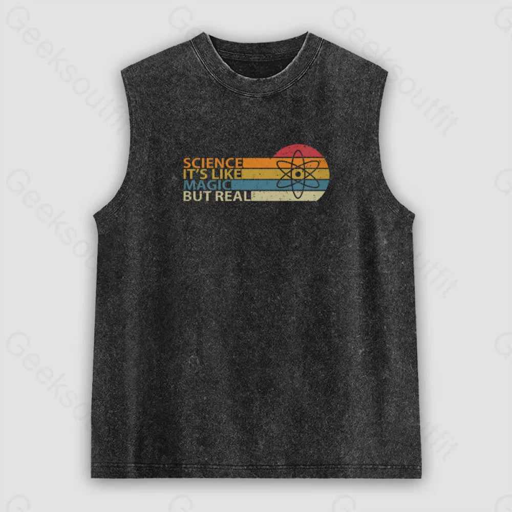 Science It's Like Magic But Real Unisex Washed Tank Contemporary 