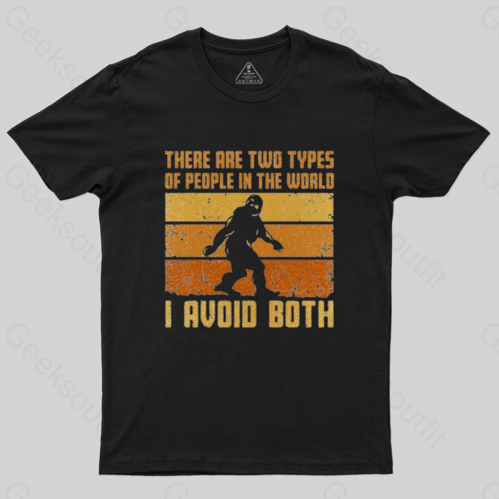 I Avoid Both Types of People T-Shirt Practical Women's Quick - dry