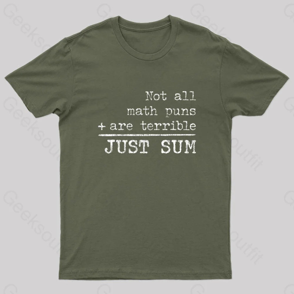 Not All Math Puns Are Terrible Just Sum Nerd T-Shirt Casual Women's Japanese 