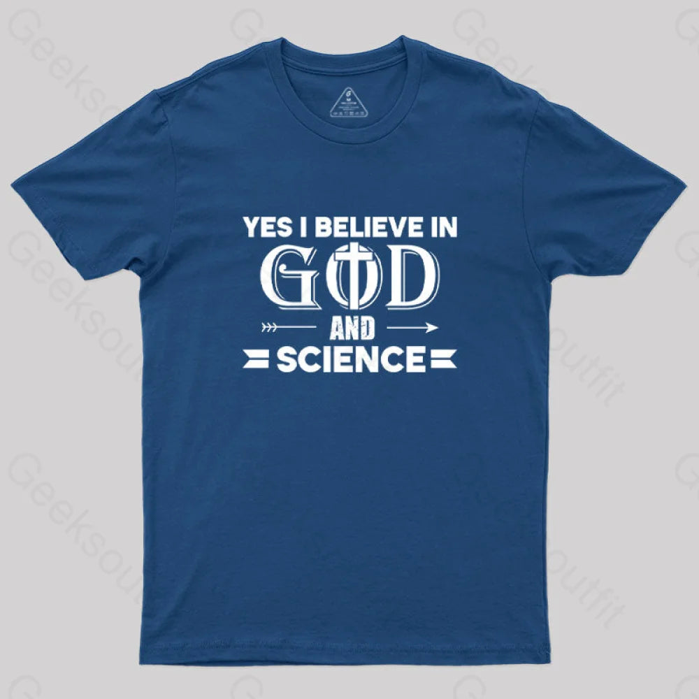 Yes I Believe in God And Science T-Shirt Contemporary 