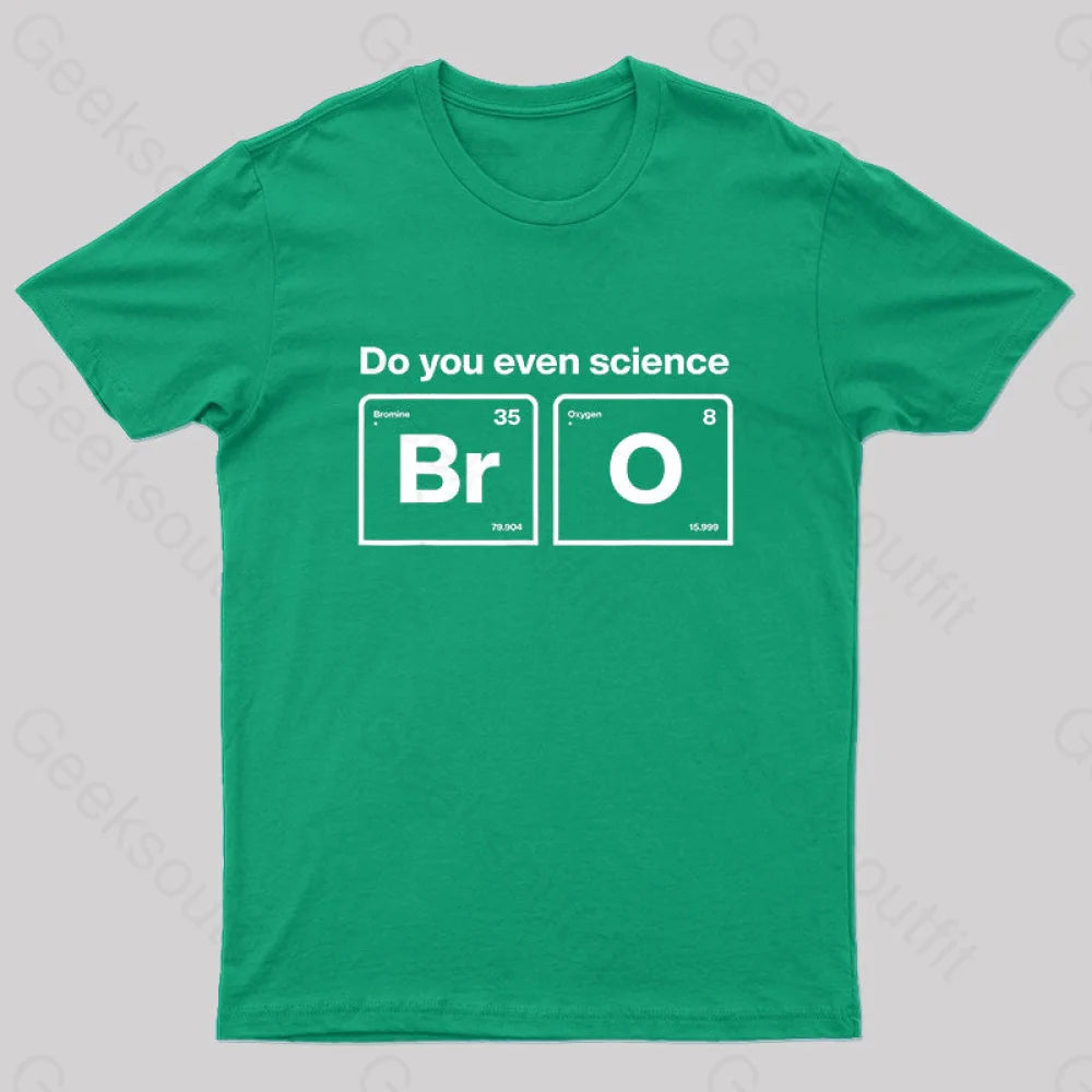 Do You Even Science Bro Geek T-Shirt Practical Women's Multi - 